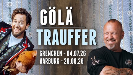 Heimatobe mit «Gölä» und «Trauffer» | © Aarburg Events AG