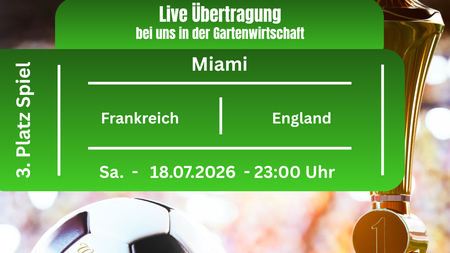 WM 2026 – Spiel um Platz 3: Frankreich vs. England LIVE | © Florian Lueck