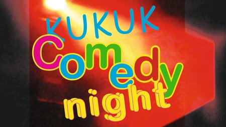KUKUK Comedy Night | © Kulturregion KUKUK